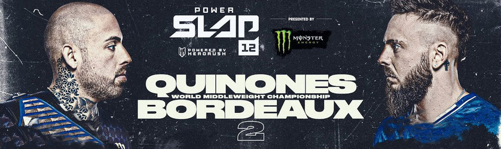 POWER SLAP 12 : Quinones vs Bordeaux 2