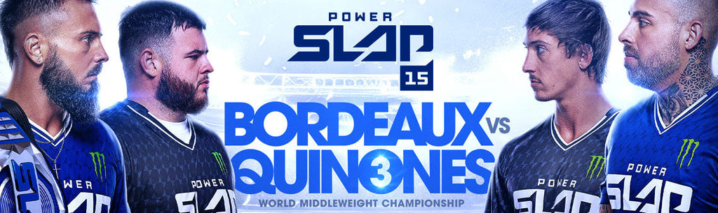 Power Slap 15 : BORDEAUX vs QUINONES 3